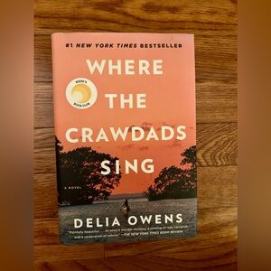 Where the Crawdads Sing by Delia Owens #1 New York Times Bestseller